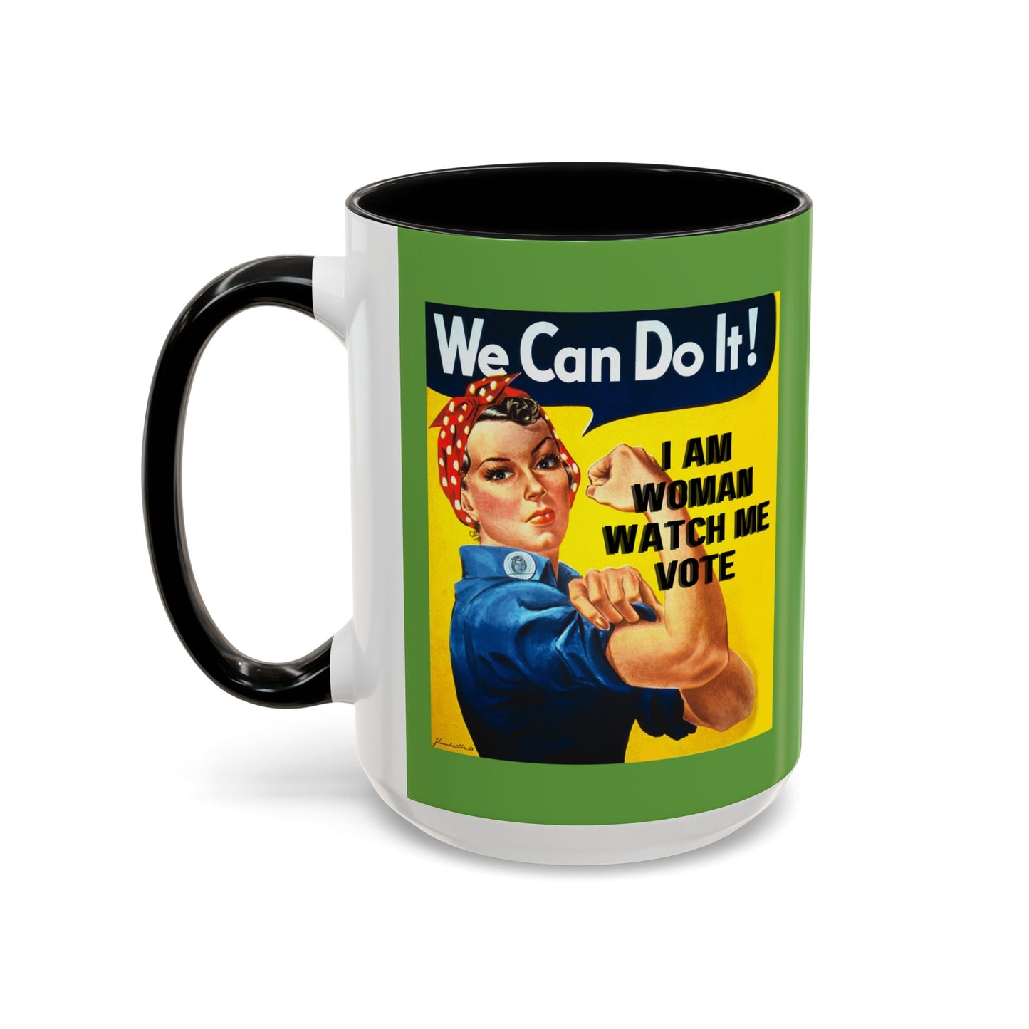I Am Woman Watch Me Vote Rosie Green Accent Mug by theGreenDragonTavern.shop