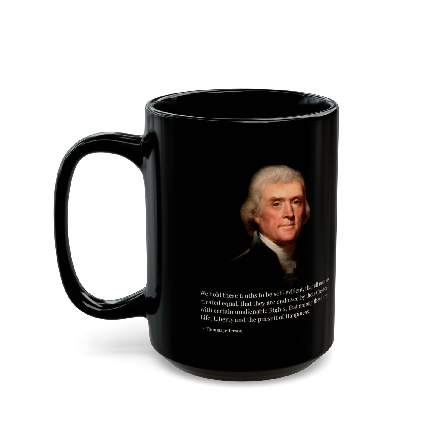 We hold these truths to be self-evident Black Mug by theGreenDragonTavern.shop