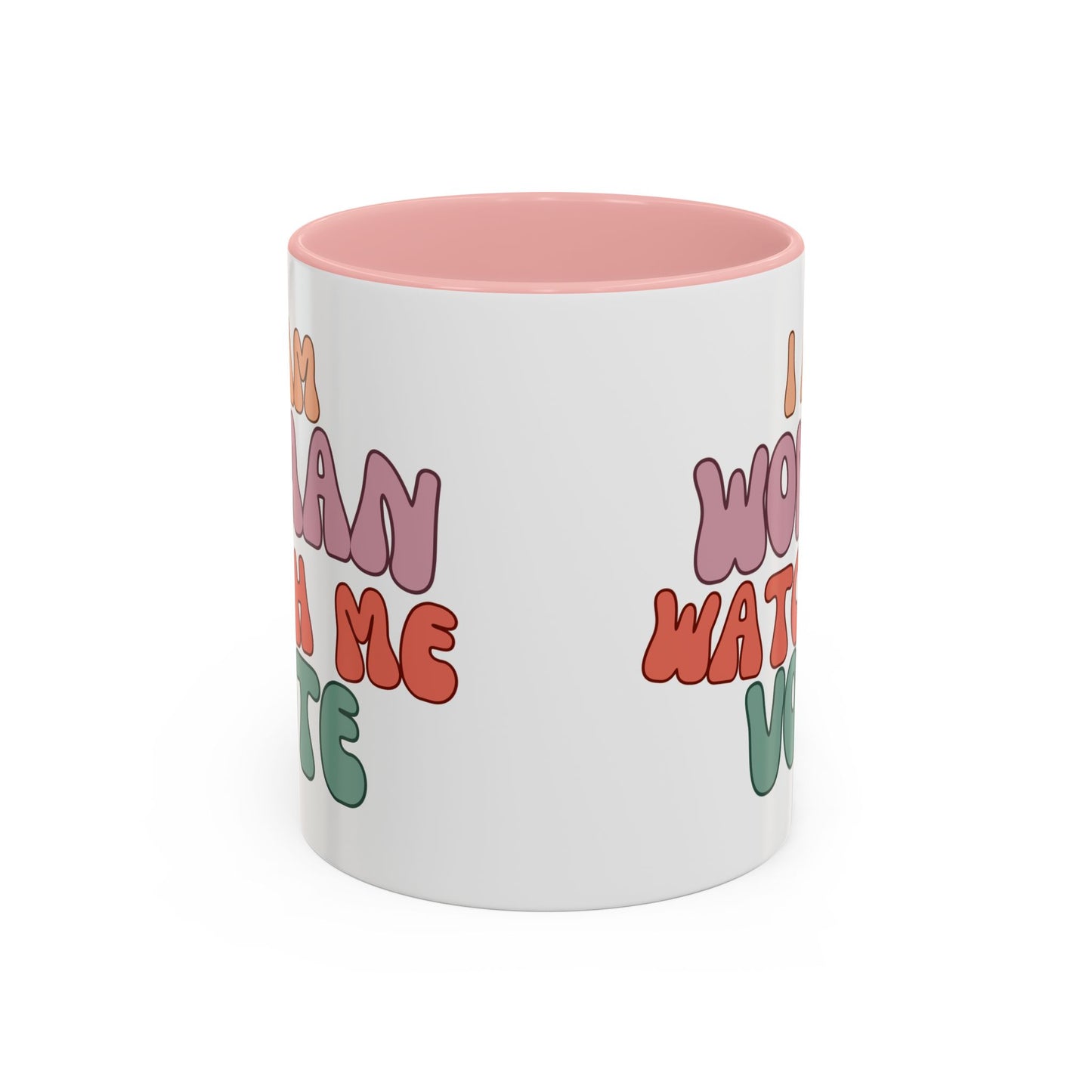 I Am Woman Watch Me Vote White Accent Mug by theGreenDragonTavern.shop