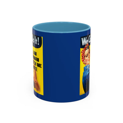 I Am Woman Watch Me Vote Rosie Dark Blue Accent Mug by theGreenDragonTavern.shop
