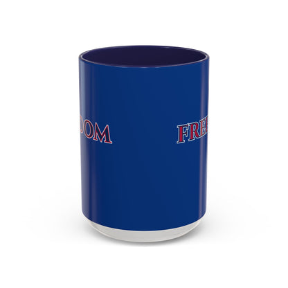 Freedom, Dark Blue Accent Mug by theGreenDragonTavern.shop