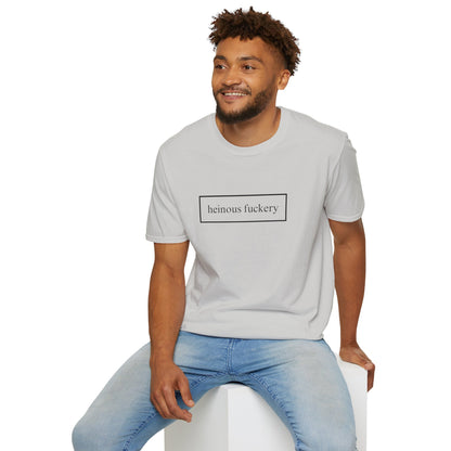 Heinous Fuckery Light colors Unisex T-Shirt by theGreenDragonTavern.shop
