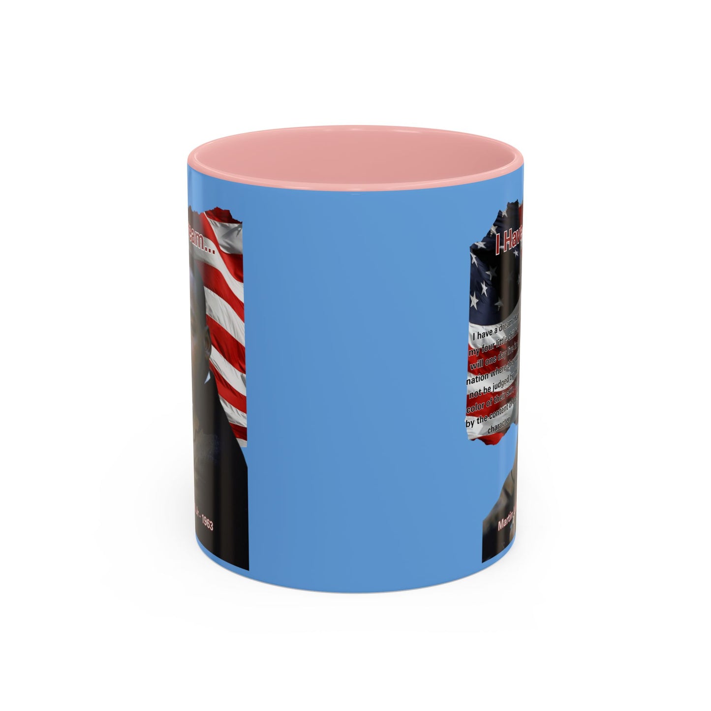 "I Have a Dream" MLKJr Blue Accent Mug by theGreenDragonTavern.shop