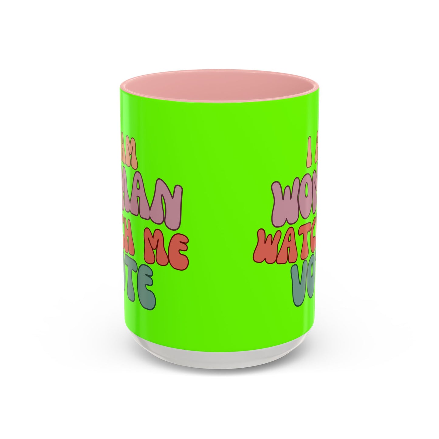 I Am Woman Watch Me Vote Light Green Accent Mug by theGreenDragonTavern.shop