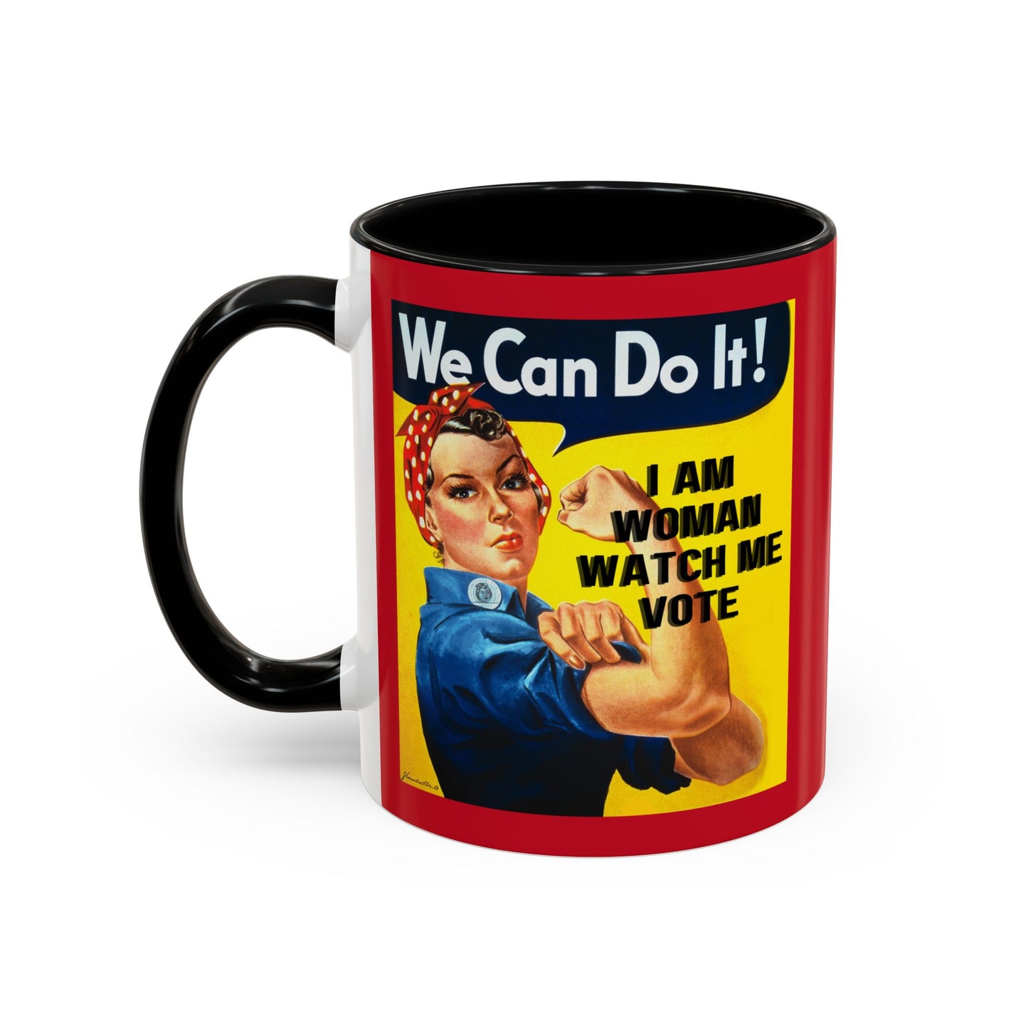 I Am Woman Watch Me Vote Rosie Red Accent Mug by theGreenDragonTavern.shop