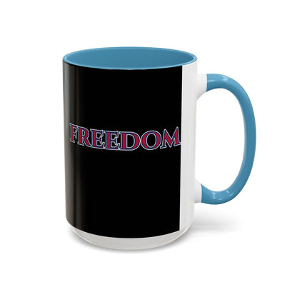 Freedom, Black Accent Mug by theGreenDragonTavern.shop