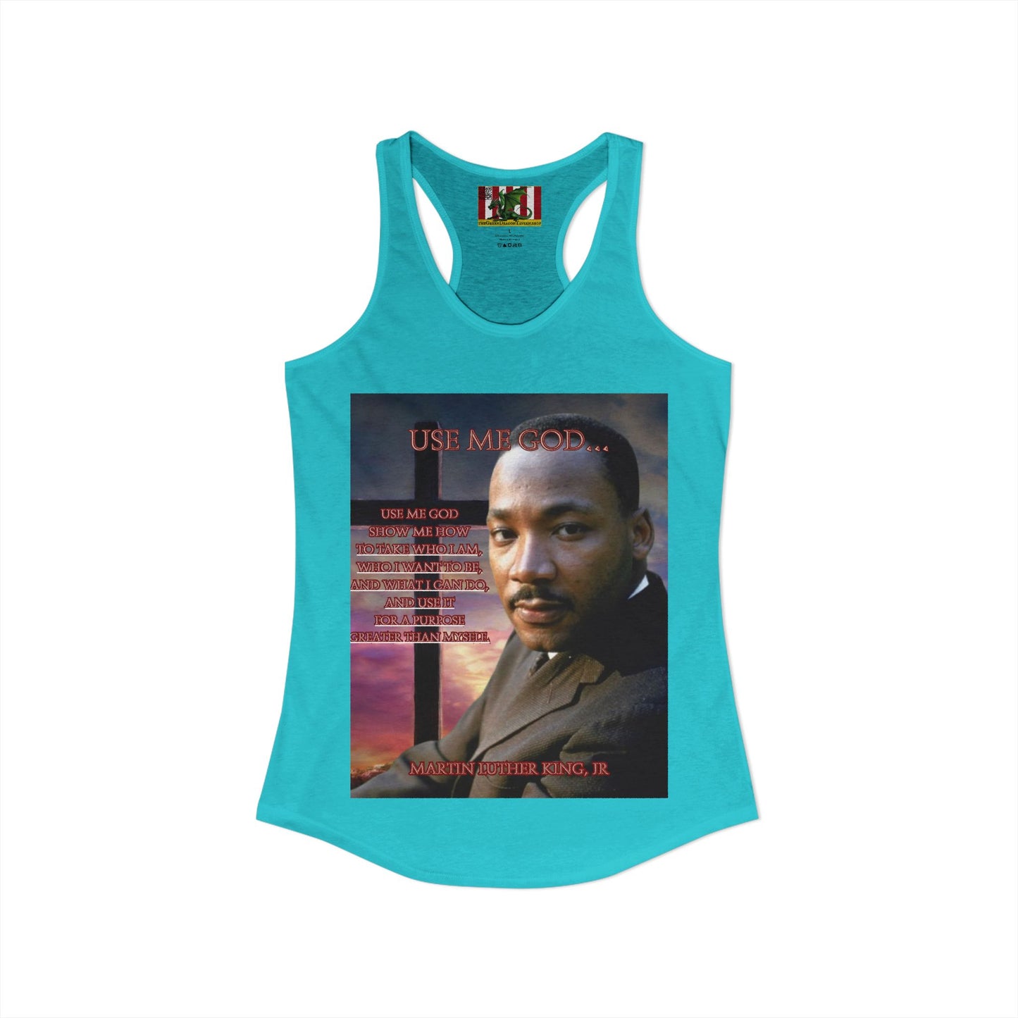 Use Me God, MLK Jr Women's Racerback Tank Top by theGreenDragonTavern.shop