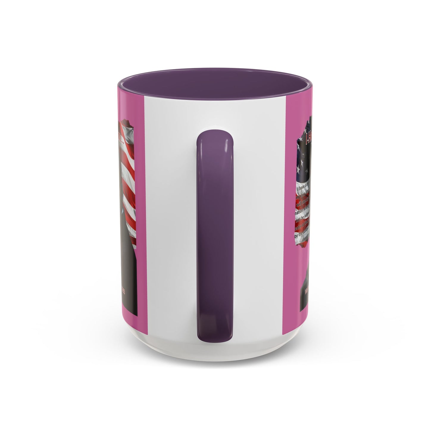 "I Have a Dream" MLKJr Pink Accent Mug by theGreenDragonTavern.shop