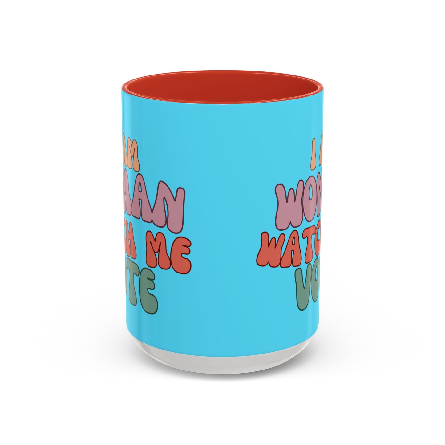 I Am Woman Watch Me Vote Light Blue Accent Mug by theGreenDragonTavern.shop
