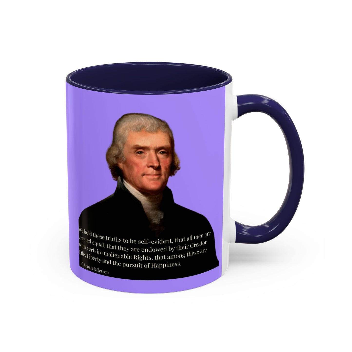 We hold these truths to be self-evident Light Purple Accent Mug by theGreenDragonTavern.shop
