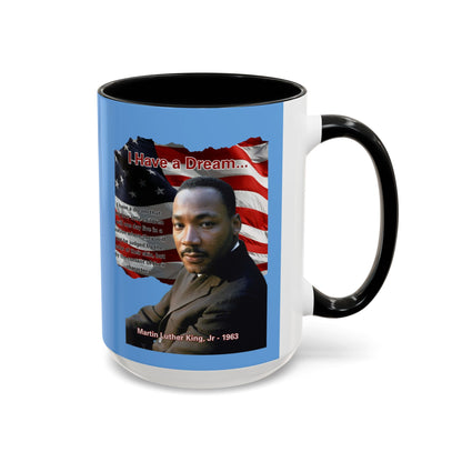 "I Have a Dream" MLKJr Blue Accent Mug by theGreenDragonTavern.shop