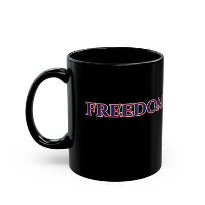Freedom, Mixed font, Black Mug by theGreenDragonTavern.shop
