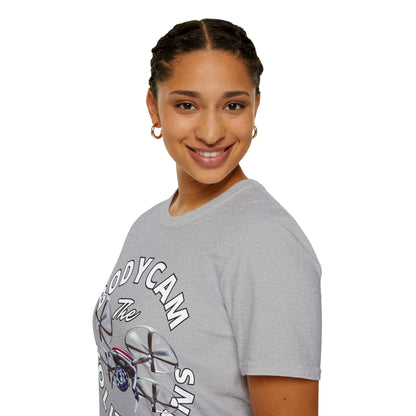 Bodycam the Politicians Drone Light colors Unisex T-Shirt by theGreenDragonTavern.shop