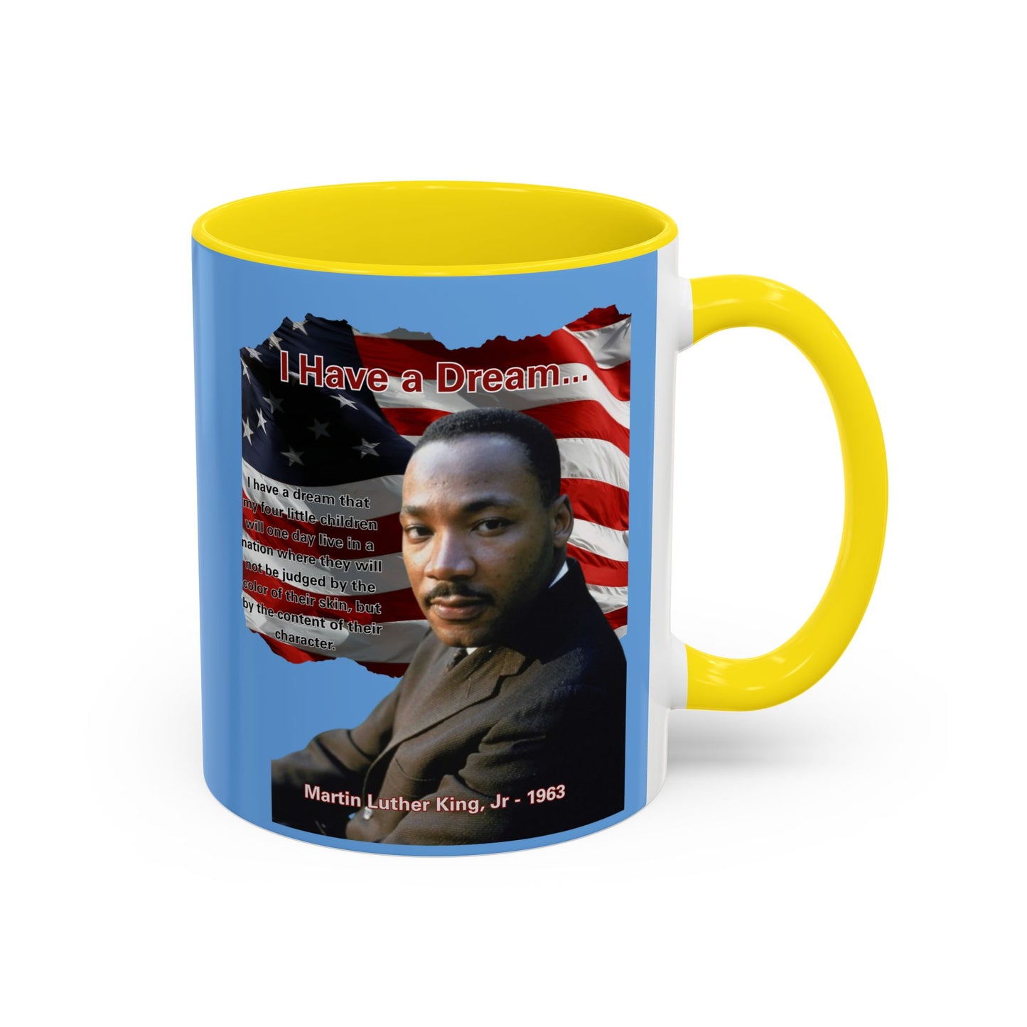 "I Have a Dream" MLKJr Blue Accent Mug by theGreenDragonTavern.shop