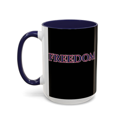 Freedom, Black Accent Mug by theGreenDragonTavern.shop