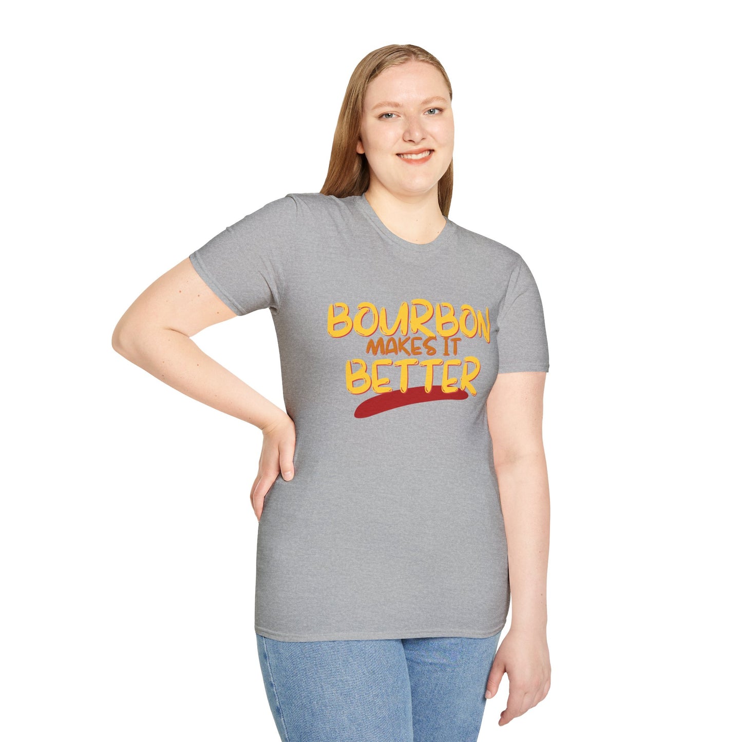 Bourbon makes it better Light colors Unisex T-Shirt by theGreenDragonTavern.shop