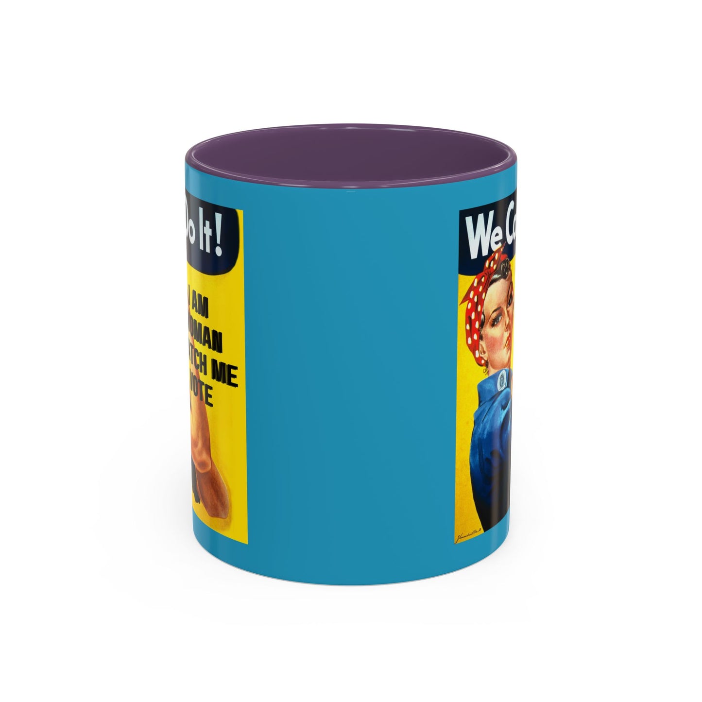 I Am Woman Watch Me Vote Rosie Turquoise Accent Mug by theGreenDragonTavern.shop