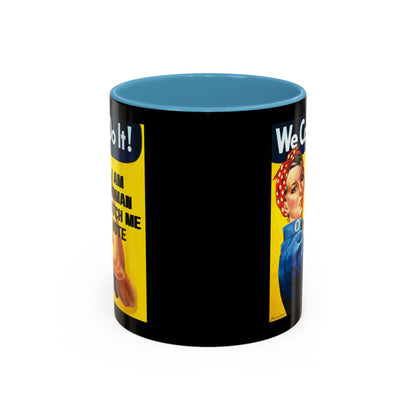 I Am Woman Watch Me Vote Rosie Black Accent Mug by theGreenDragonTavern.shop