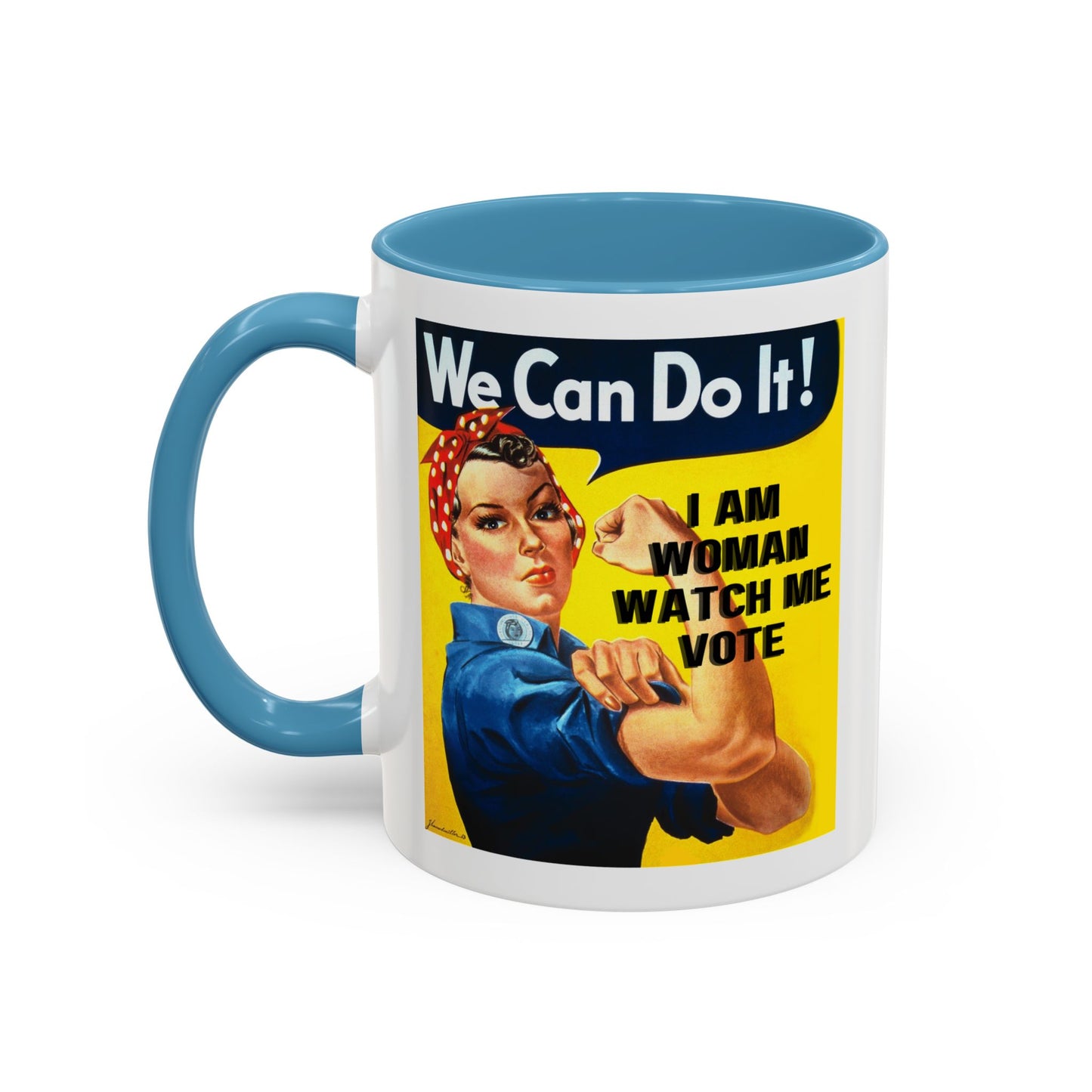I Am Woman Watch Me Vote Rosie White Accent Mug by theGreenDragonTavern.shop