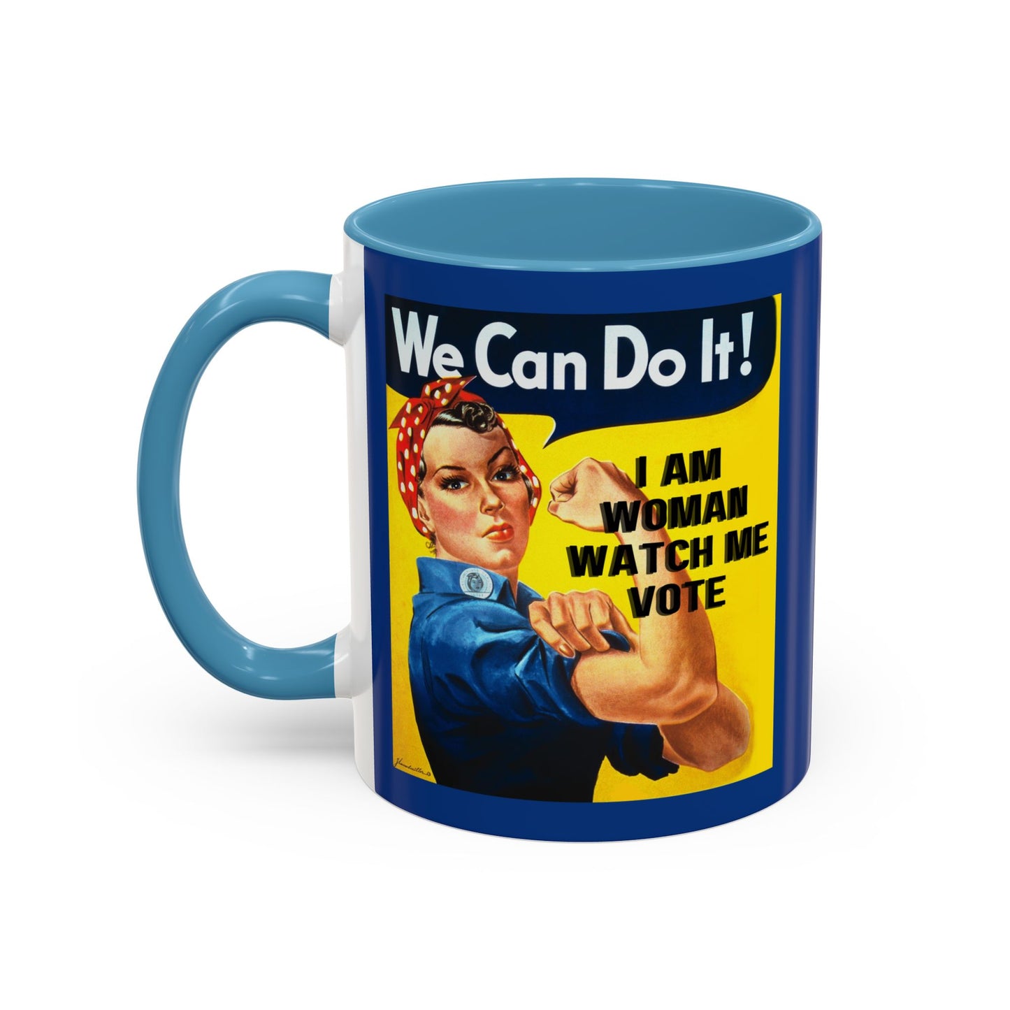 I Am Woman Watch Me Vote Rosie Dark Blue Accent Mug by theGreenDragonTavern.shop