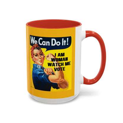 I Am Woman Watch Me Vote Rosie Yellow Accent Mug by theGreenDragonTavern.shop