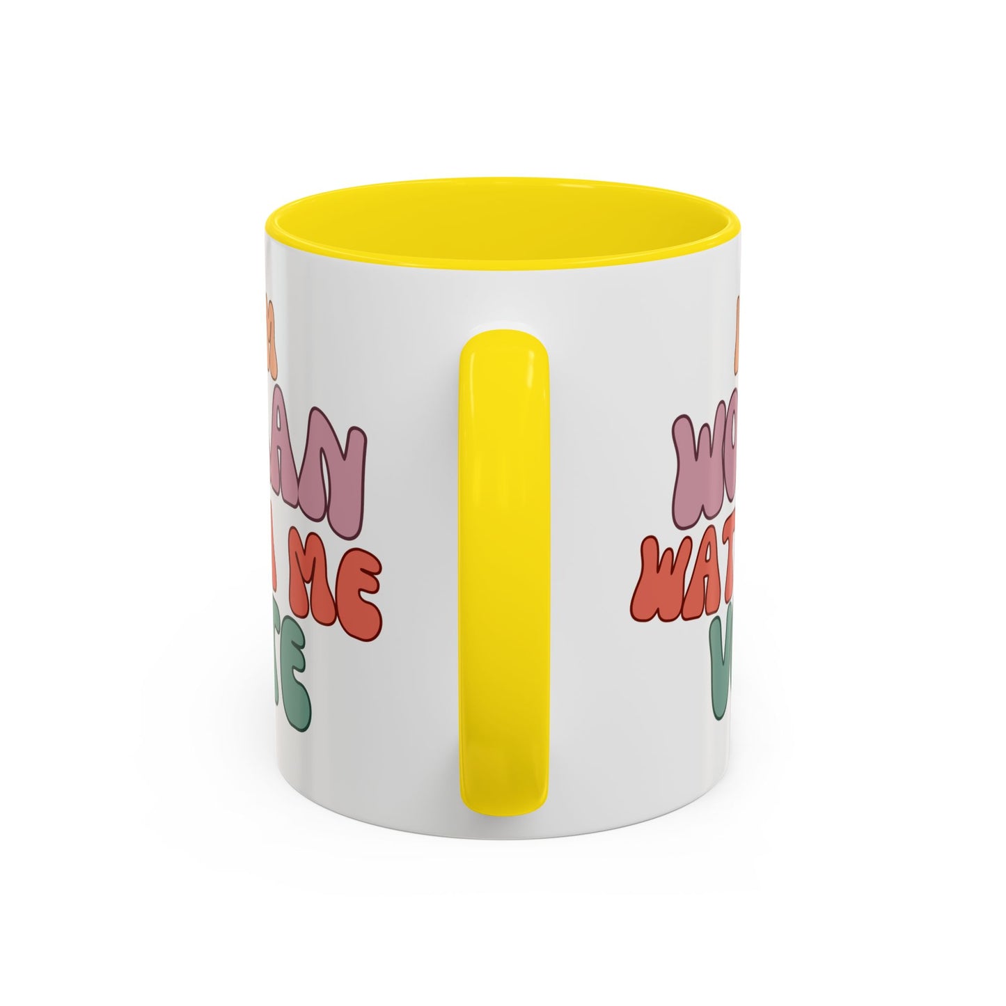 I Am Woman Watch Me Vote White Accent Mug by theGreenDragonTavern.shop