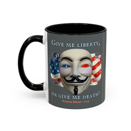 Vendetta, "Give me liberty, or give me death!" Grey Accent Mug by theGreenDragonTavern.shop