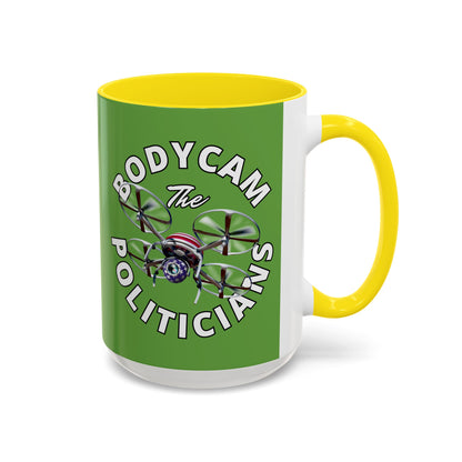 Bodycam the Politicians Drone Green Accent Mug by theGreenDragonTavern.shop