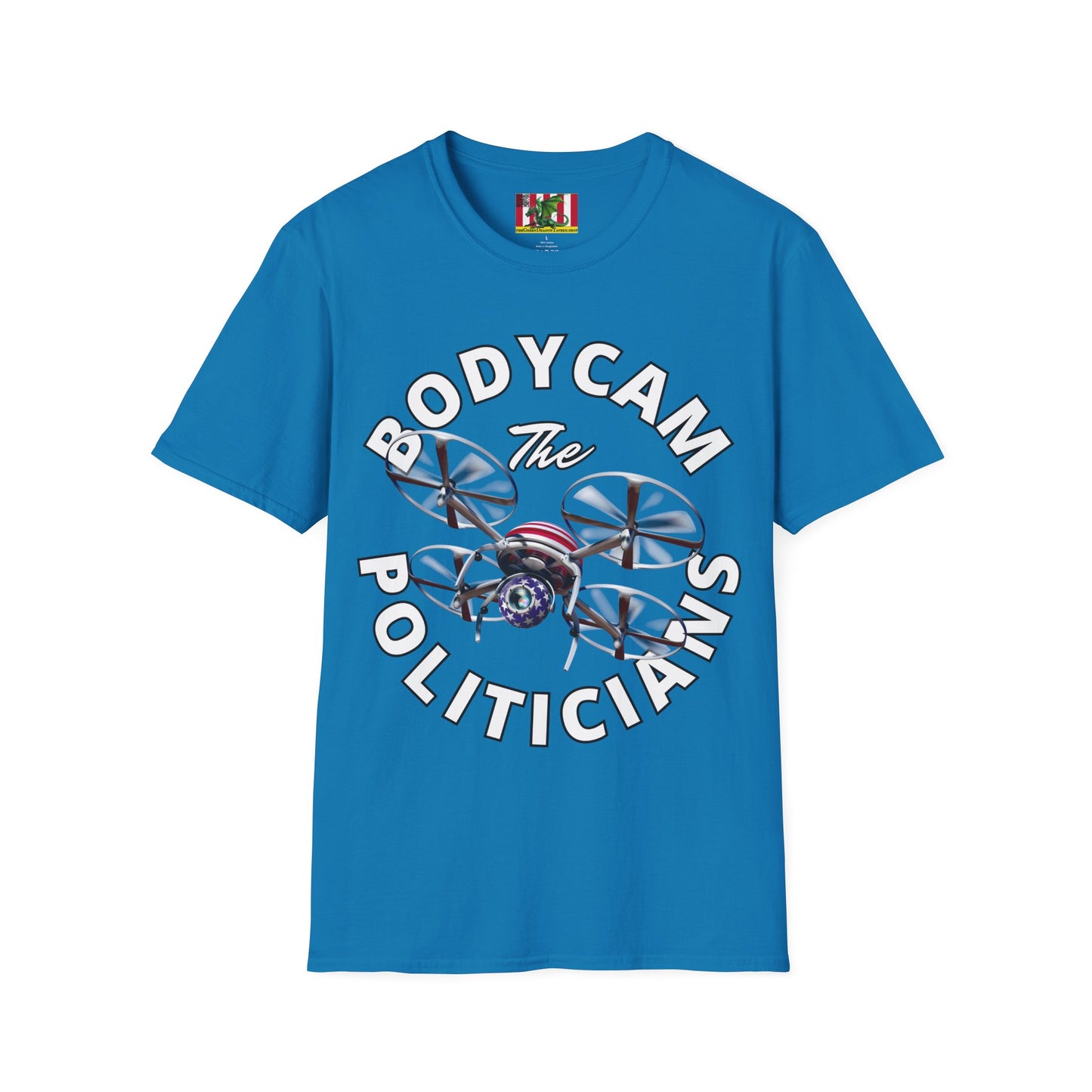 Bodycam the Politicians Drone Dark colors Unisex T-Shirt by theGreenDragonTavern.shop